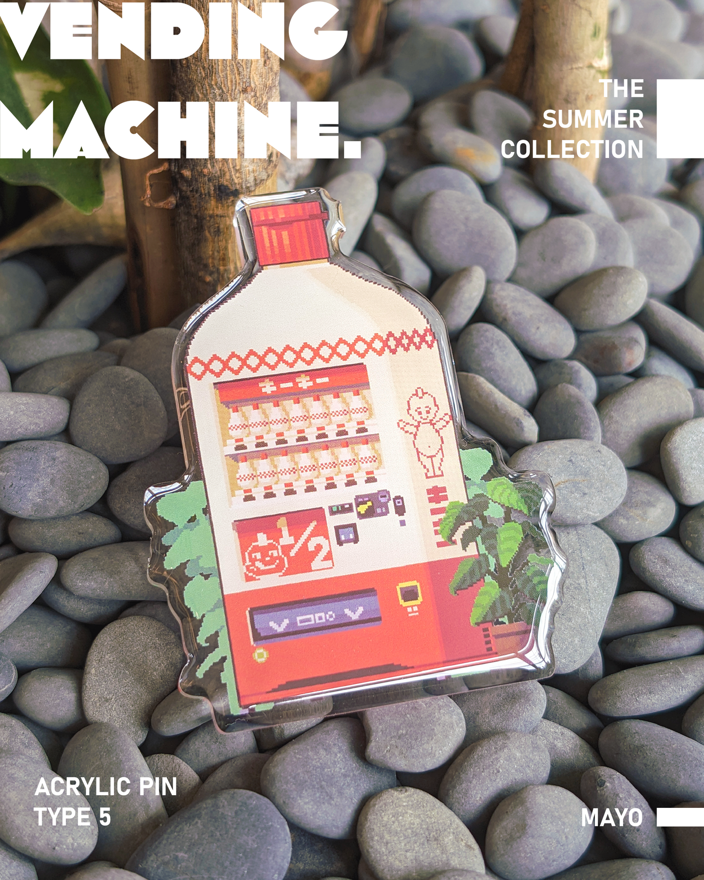 Vending Machine Acrylic Pins